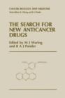 Image for The Search for New Anticancer Drugs