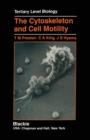 Image for The Cytoskeleton and Cell Motility