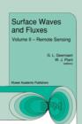 Image for Surface Waves and Fluxes : Volume II — Remote Sensing