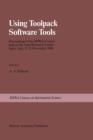 Image for Using Toolpack Software Tools : Proceedings of the Ispra-Course held at the Joint Research Centre, Ispra, Italy, 17–21 November 1986