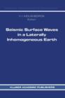 Image for Seismic Surface Waves in a Laterally Inhomogeneous Earth
