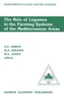 Image for The Role of Legumes in the Farming Systems of the Mediterranean Areas