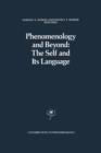 Image for Phenomenology and Beyond: The Self and Its Language