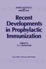 Image for Recent Developments in Prophylactic Immunization