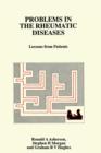 Image for Problems in the Rheumatic Diseases : Lessons from Patients