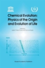 Image for Chemical Evolution: Physics of the Origin and Evolution of Life