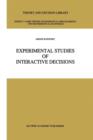 Image for Experimental Studies of Interactive Decisions