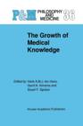 Image for The Growth of Medical Knowledge