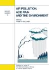 Image for Air Pollution, Acid Rain and the Environment : Report Number 18