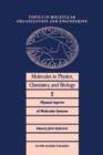 Image for Molecules in Physics, Chemistry, and Biology : Physical Aspects of Molecular Systems