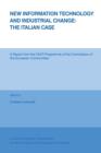 Image for New Information Technology and Industrial Change: The Italian Case