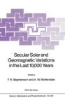 Image for Secular Solar and Geomagnetic Variations in the Last 10,000 Years