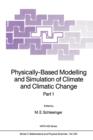 Image for Physically-Based Modelling and Simulation of Climate and Climatic Change