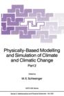 Image for Physically-Based Modelling and Simulation of Climate and Climatic Change : Part 2