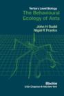 Image for The Behavioural Ecology of Ants
