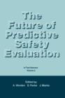 Image for The Future of Predictive Safety Evaluation