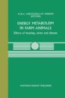 Image for Energy Metabolism in Farm Animals : Effects of housing, stress and disease