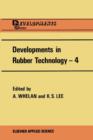Image for Developments in Rubber Technology—4