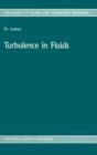 Image for Turbulence in Fluids : Stochastic and Numerical Modelling
