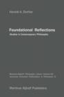Image for Foundational Reflections : Studies in Contemporary Philosophy
