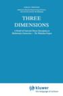 Image for Three Dimensions : A Model of Goal and Theory Description in Mathematics Instruction — The Wiskobas Project