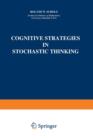 Image for Cognitive Strategies in Stochastic Thinking