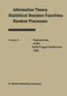 Image for Transactions of the Tenth Prague Conferences : Information Theory, Statistical Decision Functions, Random Processes Volume A &amp; Volume B