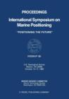 Image for Proceedings International Symposium on Marine Positioning