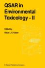 Image for QSAR in Environmental Toxicology - II : Proceedings of the 2nd International Workshop on QSAR in Environmental Toxicology, held at McMaster University, Hamilton, Ontario, Canada, June 9–13, 1986