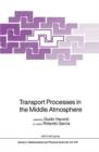 Image for Transport Processes in the Middle Atmosphere