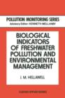 Image for Biological Indicators of Freshwater Pollution and Environmental Management