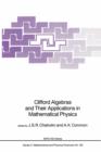 Image for Clifford Algebras and Their Applications in Mathematical Physics