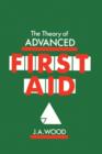 Image for The Theory of Advanced First Aid