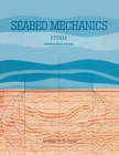Image for Seabed Mechanics