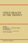 Image for Child Health in the Tropics