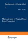 Image for Micronutrients in Tropical Food Crop Production