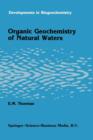 Image for Organic geochemistry of natural waters