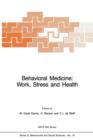 Image for Behavioral Medicine: Work, Stress and Health