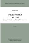 Image for Protophysics of Time