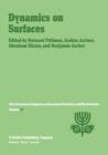 Image for Dynamics on Surfaces : Proceedings of the Seventeenth Jerusalem Symposium on Quantum Chemistry and Biochemistry Held in Jerusalem, Israel, 30 April - 3 May, 1984