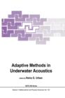 Image for Adaptive Methods in Underwater Acoustics