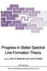 Image for Progress in Stellar Spectral Line Formation Theory