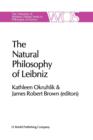Image for The Natural Philosophy of Leibniz
