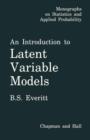 Image for An Introduction to Latent Variable Models