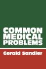 Image for Common Medical Problems