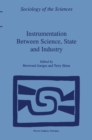 Image for Instrumentation Between Science, State and Industry