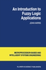 Image for An introduction to fuzzy logic applications