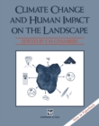 Image for Climate Change and Human Impact on the Landscape: Studies in palaeoecology and environmental archaeology