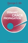 Image for Proceedings of an international conference on Dynamic Crack Propagation