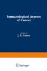 Image for Immunological Aspects of Cancer